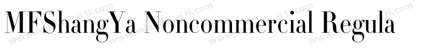 MFShangYa Noncommercial Regula字体转换